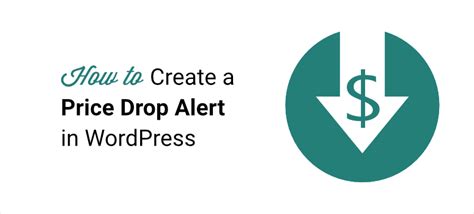 How to Alert Your Customers to a Price Drop in WooCommerce