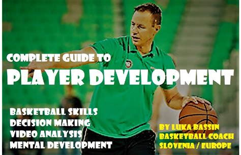 Player Development: Skills, Decision making, Video analysis, Mental...