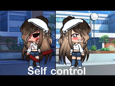 Self control | Gacha Life | GLMV - YouTube