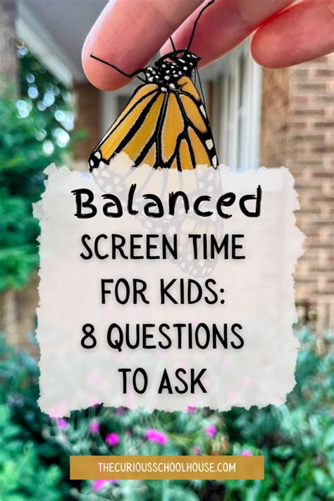 Balanced Screen Time for Kids: 8 Questions to Ask - The Curious Schoolhouse