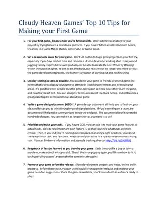 Crucial elements for a concise, actionable “first steps” game guide for beginners?