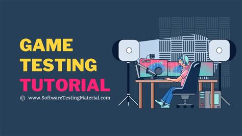 Game Testing 101 - The Ultimate Beginner’s Guide