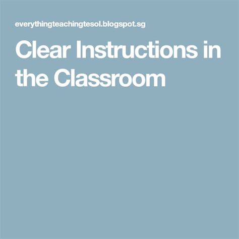 Clear Instructions in the Classroom