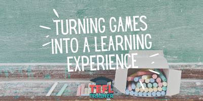 How to turn a game into a learning experience?