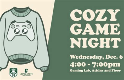 Cozy Game Night - University of North Carolina at Charlotte
