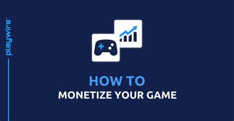 6 Game Monetization Models