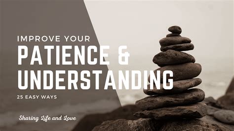 25 Easy Ways to Improve Your Patience and Understanding - Sharing Life ...