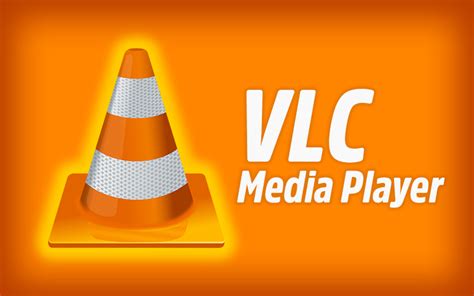 VLC Media Player : le lecteur multimédia tout-en-un