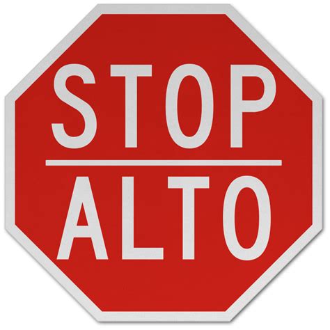Bilingual Stop Alto Sign - Get 10% Off Now