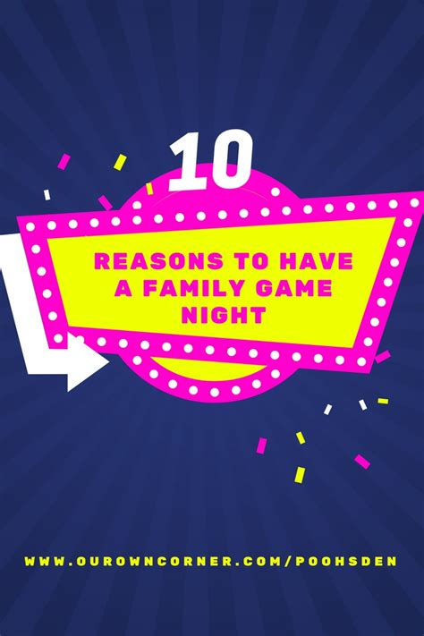 10 Reasons to have a Family Game Night — PoohsDen
