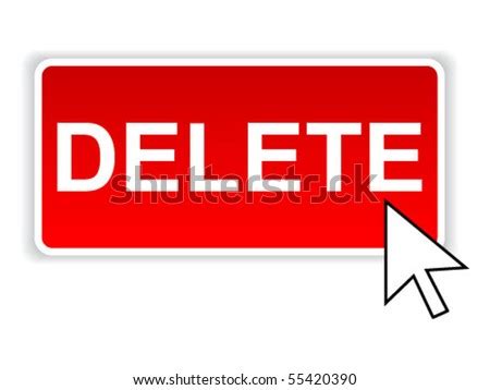 Delete Button Stock Vector Illustration 55420390 : Shutterstock