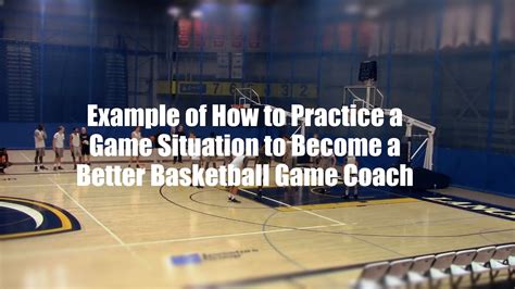 Example of How to Practice a Game Situation to Become a Better ...