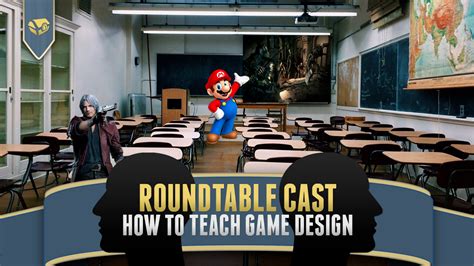 How to Teach Game Design - Game Wisdom