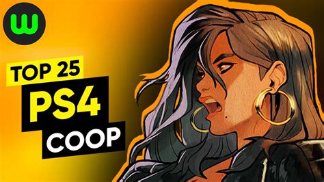 Top 25 PS4 CO-OP Games to Play with Family &amp; Friends - YouTube