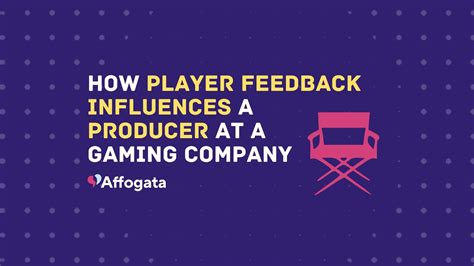 How player feedback influences a producer at a gaming company - Affogata