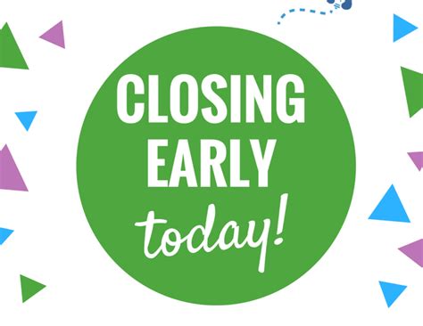 Closing Early Sign Template Free