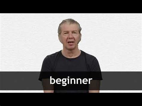 BEGINNER definition and meaning | Collins English Dictionary