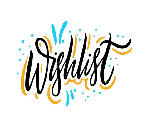 Wishlist Hand Drawn Vector Lettering. Isolated on White Background ...