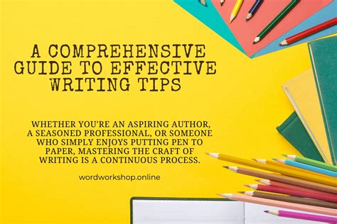 Navigating the Craft: A Comprehensive Guide to Effective Writing Tips ...