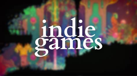 how to find new indie games - YouTube