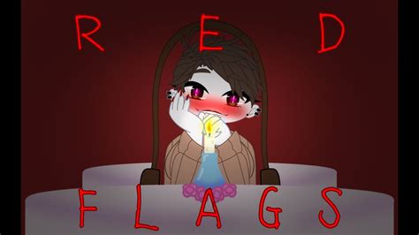 Red Flags Trend || Spooky Month || Gacha - YouTube