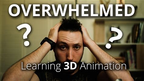 Learning 3D Animation - Feeling Stuck/Overwhelmed? (FREE Training ...