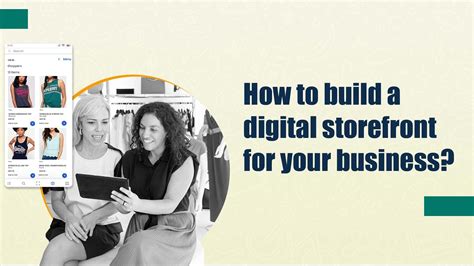 How to build a digital storefront for your business