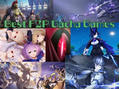 The Best F2P Gacha Games 2024 - Talk Android