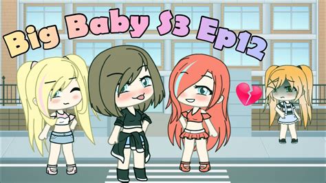 Gacha - Big Baby Season 3 Part 12 |Gacha Life Mini Movie | Gacha Life ...