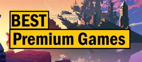 What premium mobile games offer deep gameplay with no ads or P2W?