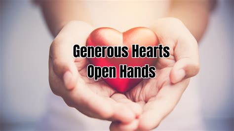 Generous Hearts Open Hands // Part 2// The Joy Of Generosity
