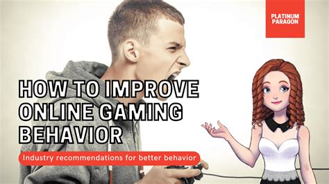 How to Improve Online Gaming Behaviour - Psychology and Video Games