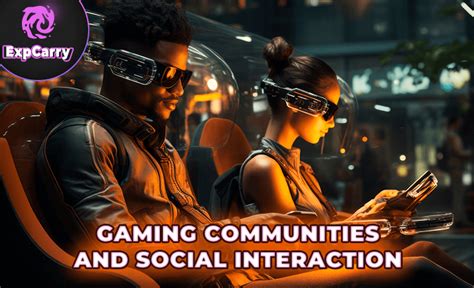 Gaming Communities: The Power of Social Connection