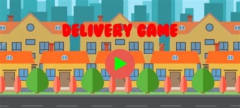 Delivery Game APK for Android Download