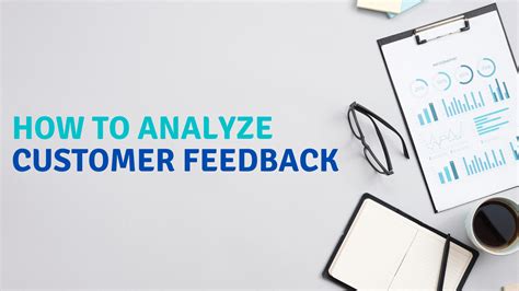 Feedback Analysis: How to Analyze Customer Feedback | outcry