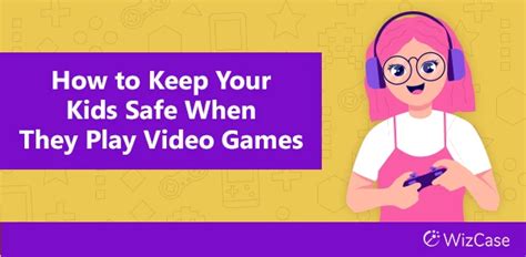 Tips for parents to ensure kids’ online game safety?