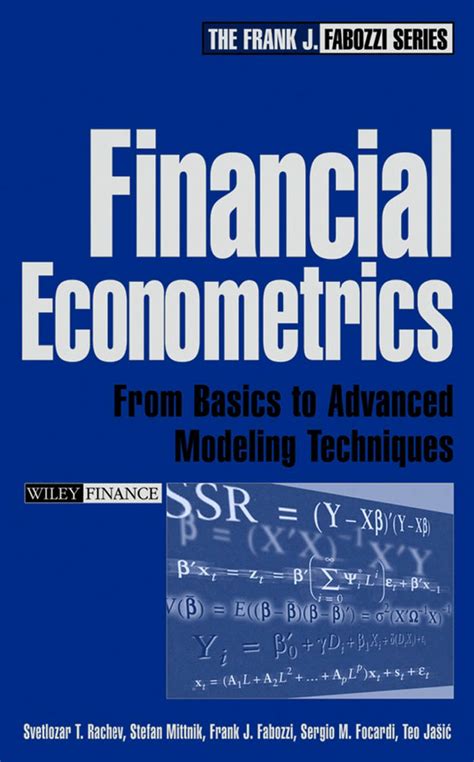 SOLUTION: Financial econometrics from basics to advanced modeling ...