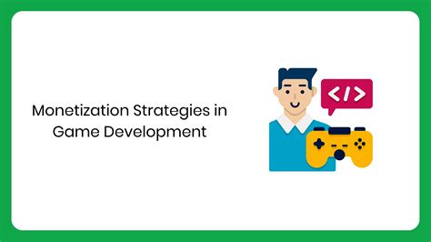 Monetization Strategies in Game Development