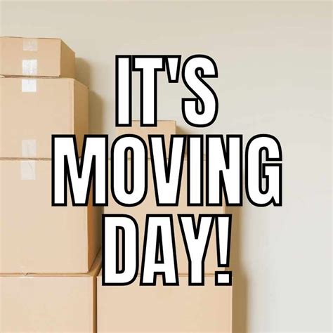 Happy Moving Day