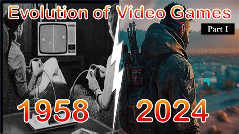 Evolution of Video Games || Top 20 first video games Built || 1952 ...
