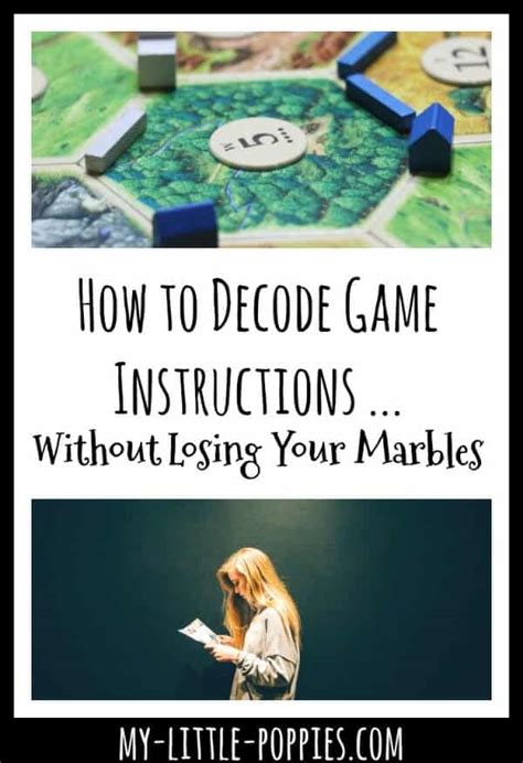 How to Decode Game Instructions without Losing Your Mind