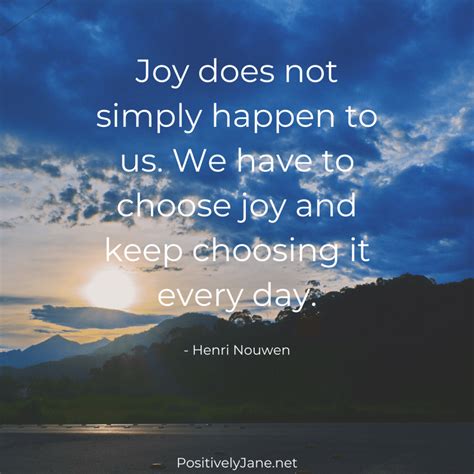 Joy Quotes | 10 Inspiration Quotes About Joy - Positively Jane