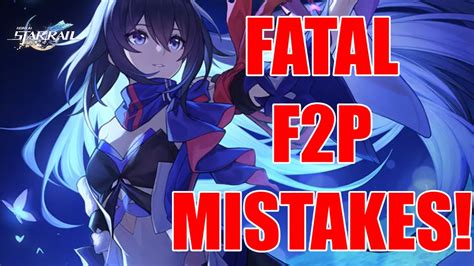 3 Common F2P mistakes that will RUIN your account! | Honkai Star Rail ...