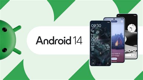 Android 14: Official news, new OS features and updates