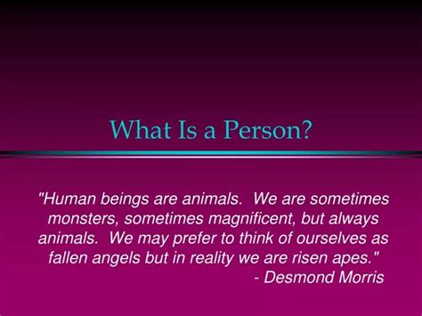PPT - What Is a Person? PowerPoint Presentation, free download - ID:1425288