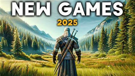 Unveiling the Most Anticipated Upcoming Games of 2025 - PhoneWorld
