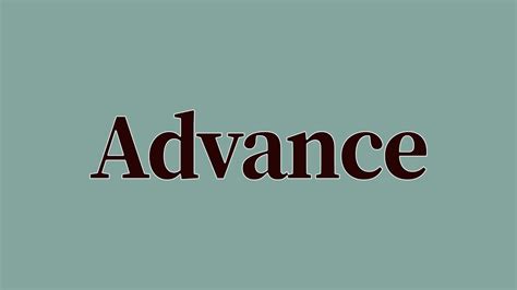 Advance Meaning and Definition - YouTube