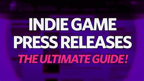 Indie game press releases: the ultimate guide! : r/gamedev