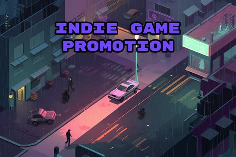 Indie Game Promotion: Why It's Essential for Success