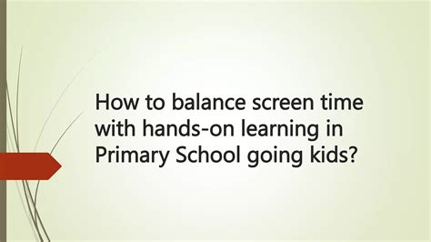 Tips for balancing gaming screen time with learning activities?